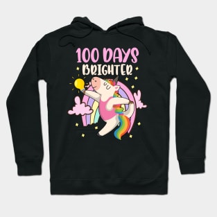 100 Days Brighter unicorn 100 Days Smarter of School Hoodie